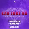 Thomassen & Berg & General - Kan Ikke Gå (Russesjoff Legenden 2022) - Single